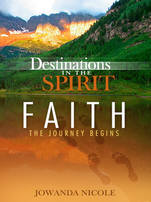 cover image of Faith: the Journey Begins